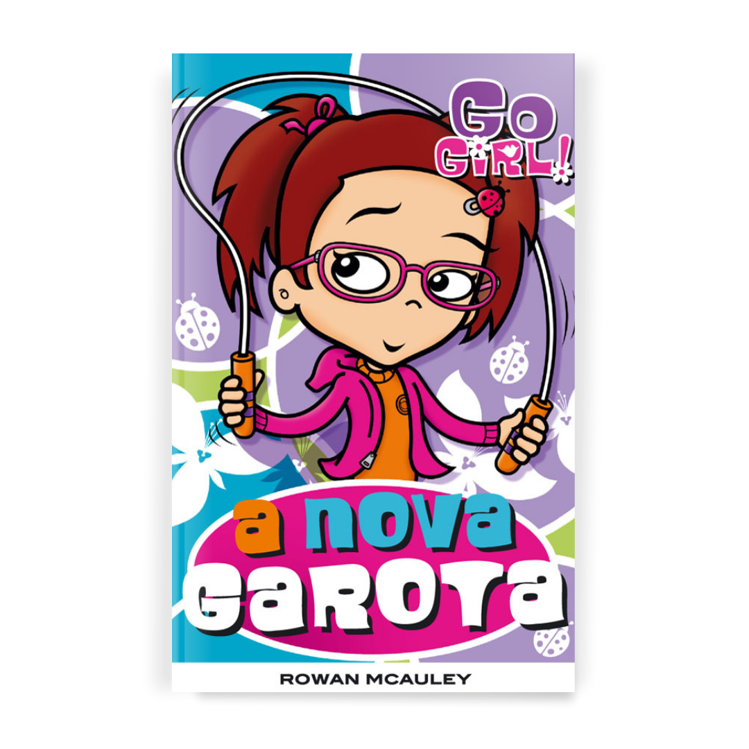 Go Girl - A Nova Garota