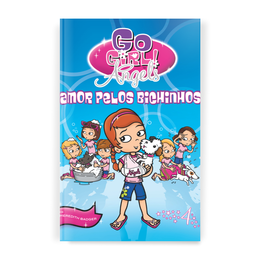 Go Girls Angels - Amor Pelos Bichinhos