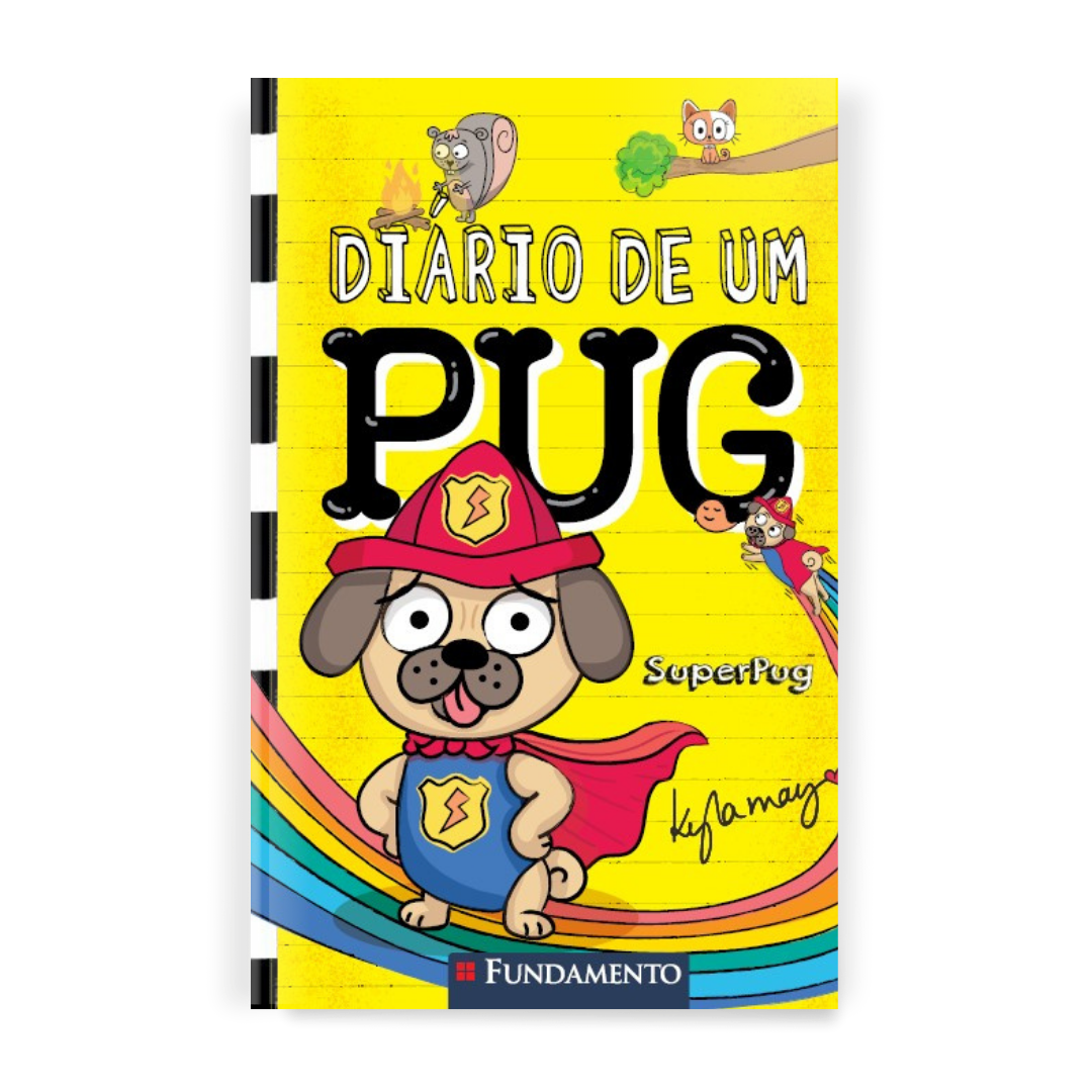 Diário de Um Pug: Superpug