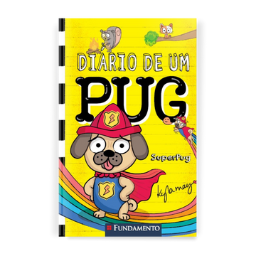 Diário de Um Pug: Superpug