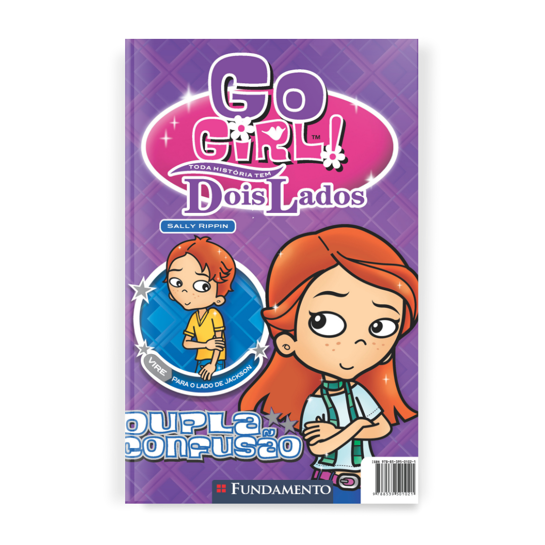 Go Girl Toda Historia Tem Dois Lados - Dupla Confusão