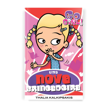 Go Girl - Uma Nova Brincadeira