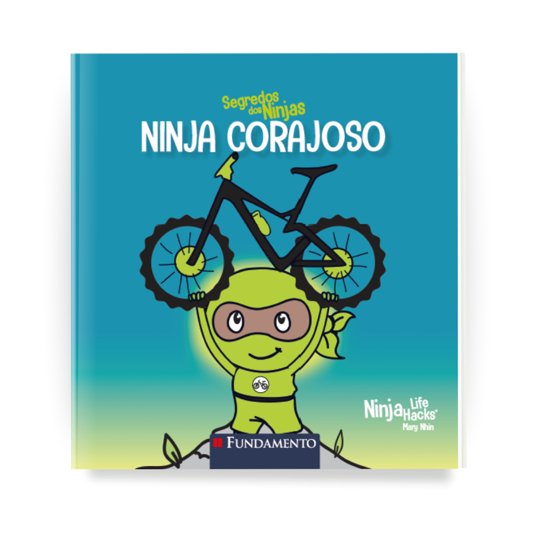Segredos dos Ninjas - Ninja Corajoso