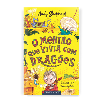 O Menino Que Vivia com Dragões - Série o Menino Que Criava Dragões, Vol. 2