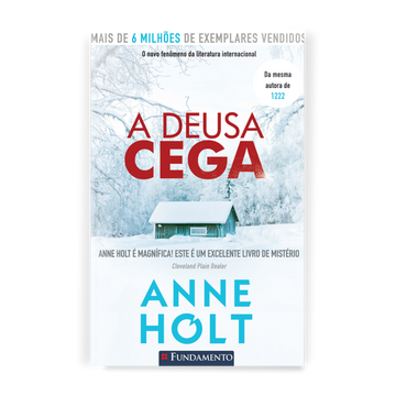 A Deusa Cega - Anne Holt
