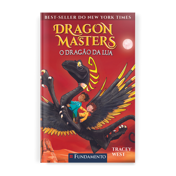 Dragon Masters 06: o Dragão da Lua