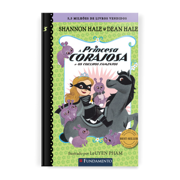 A Princesa Corajosa e Os Coelhos Famintos