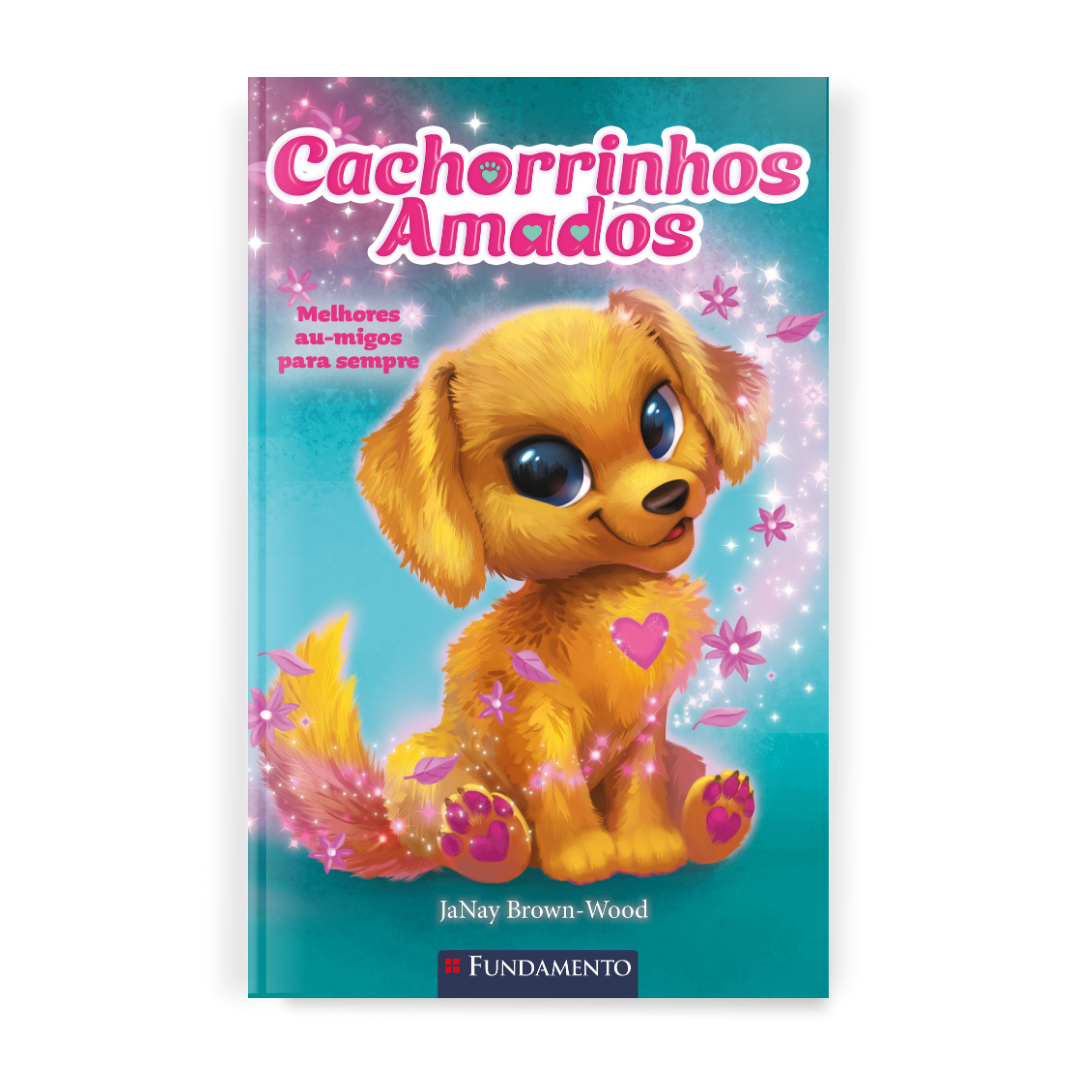 Cachorrinhos Amados 01: Melhores Au-migos para Sempre