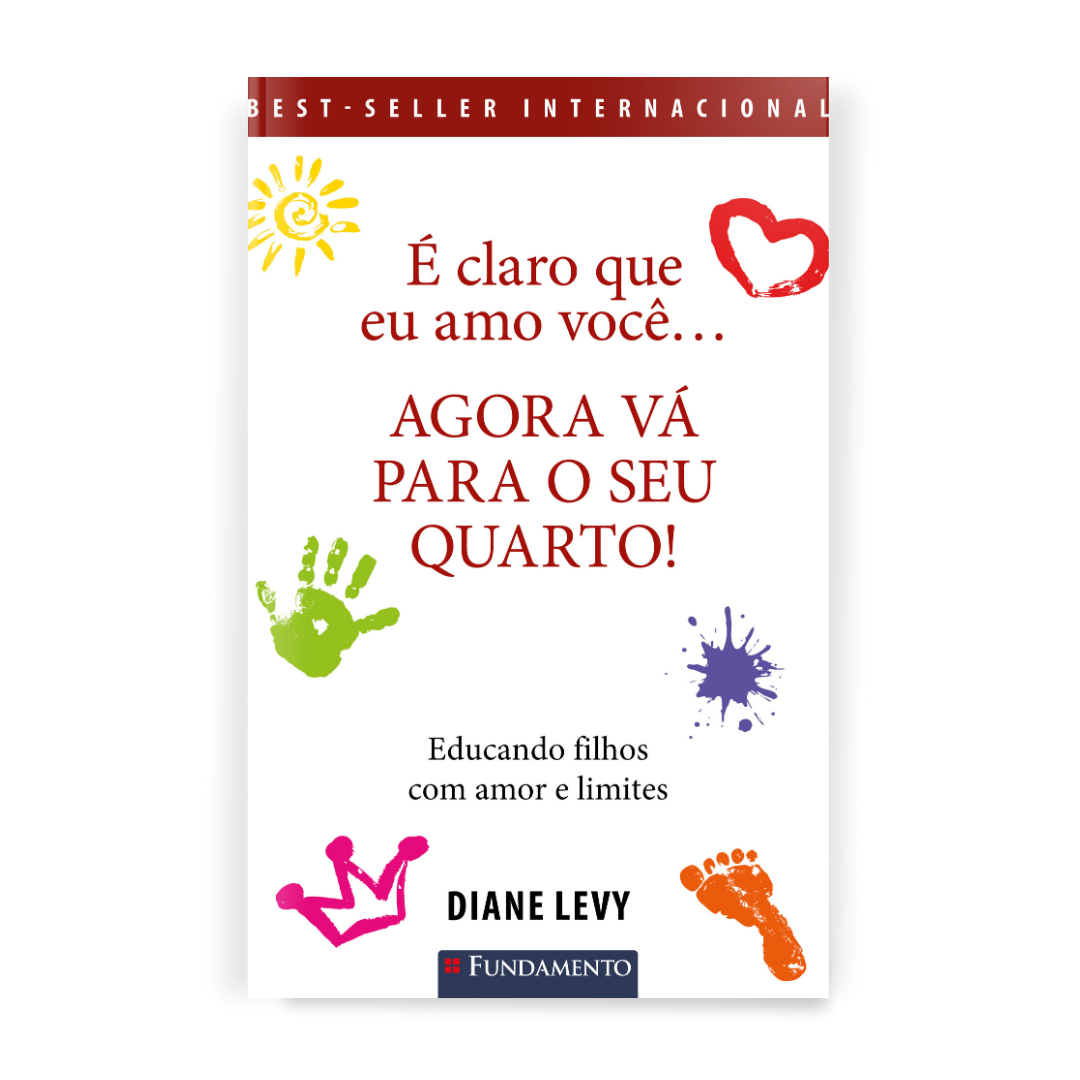 É Claro Que Eu Amo Você... Agora Vá para o Seu Quarto! 3ª Edição