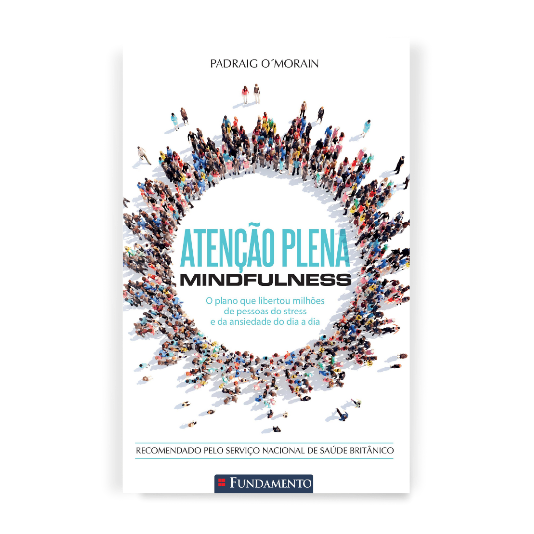 Atenção Plena - Mindfulness