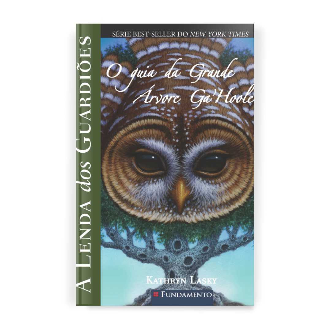 A Lenda dos Guardiões - o Guia da Grande Árvore Ga Hoole
