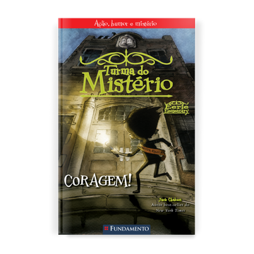 Turma do Mistério 1: Coragem!