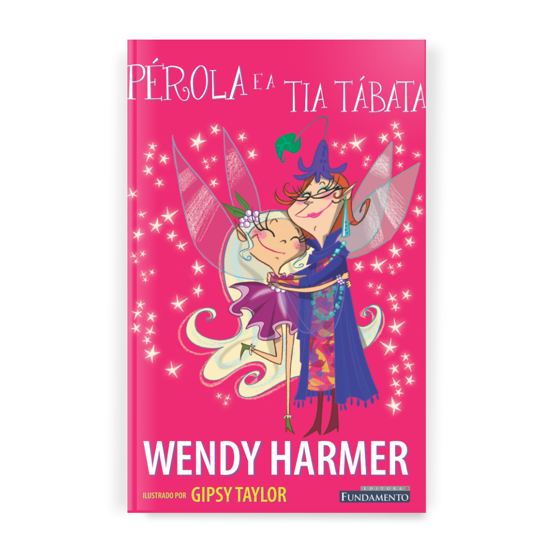 Fada Pérola - Pérola e a Tia Tábata