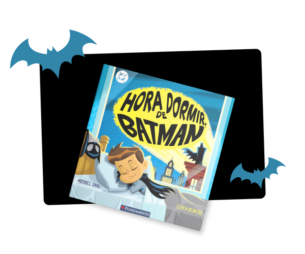 Hora de Dormir, Batman