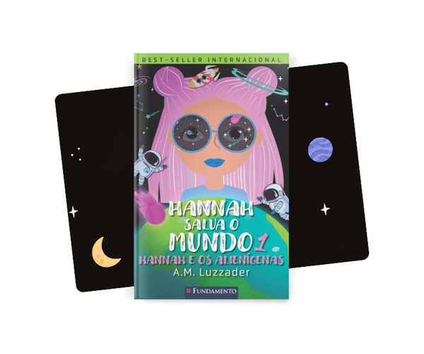 Hannah Salva o Mundo 1 - Hannah e Os Alienígenas
