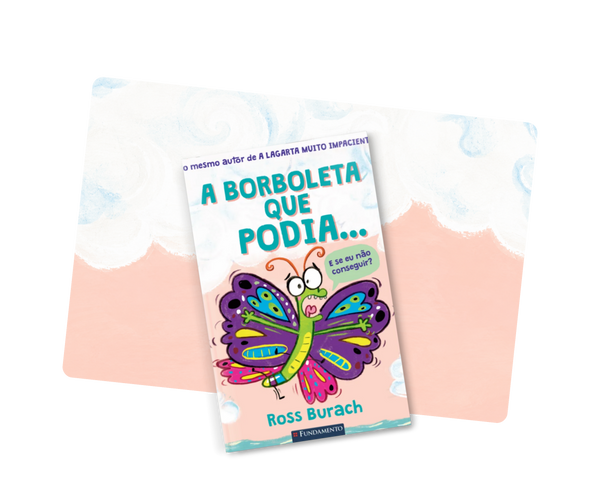 A Borboleta Que Podia