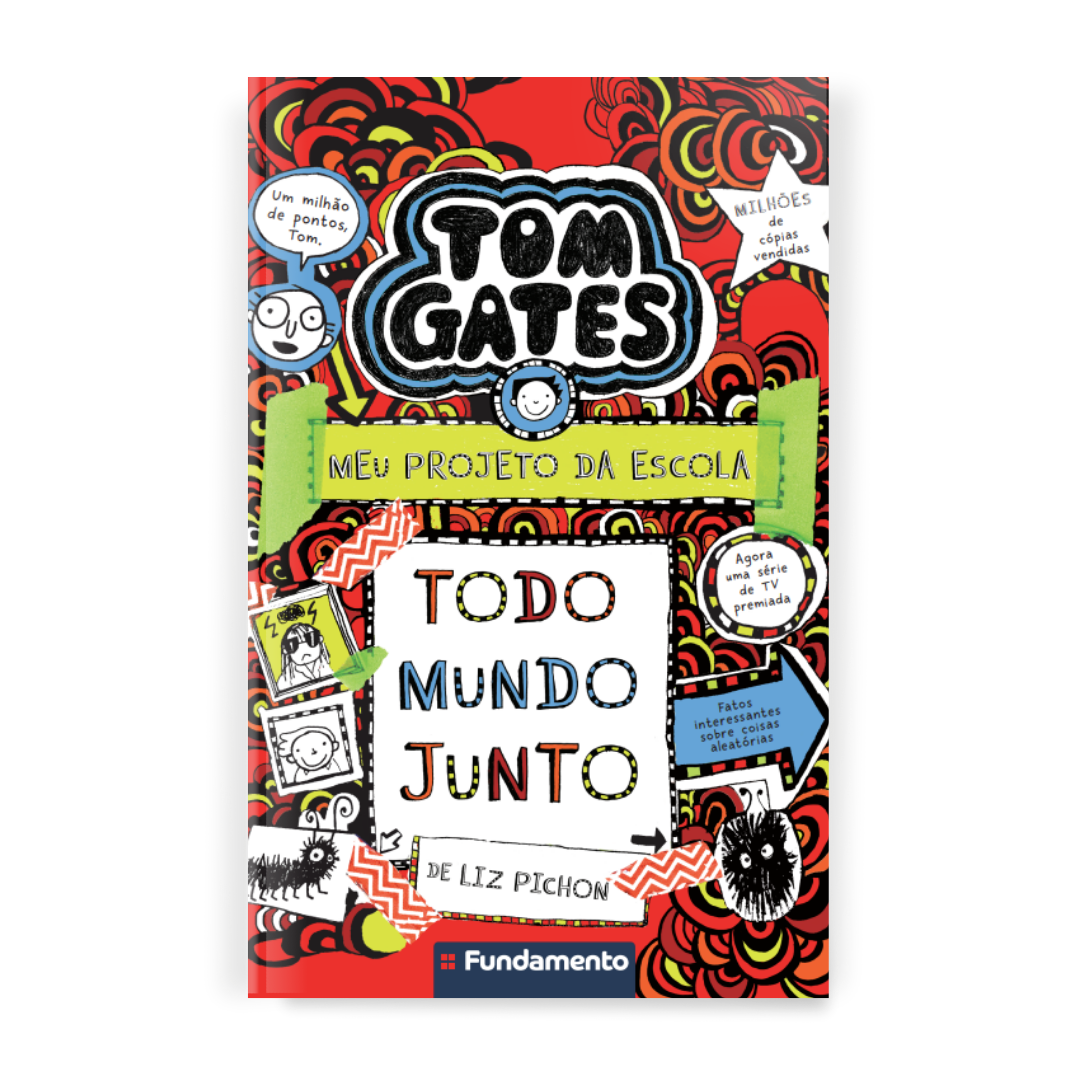 Tom Gates 12: Todo Mundo Junto