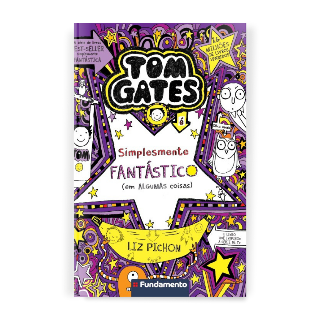 Tom Gates: Simplesmente Fantástico (em Algumas Coisas)