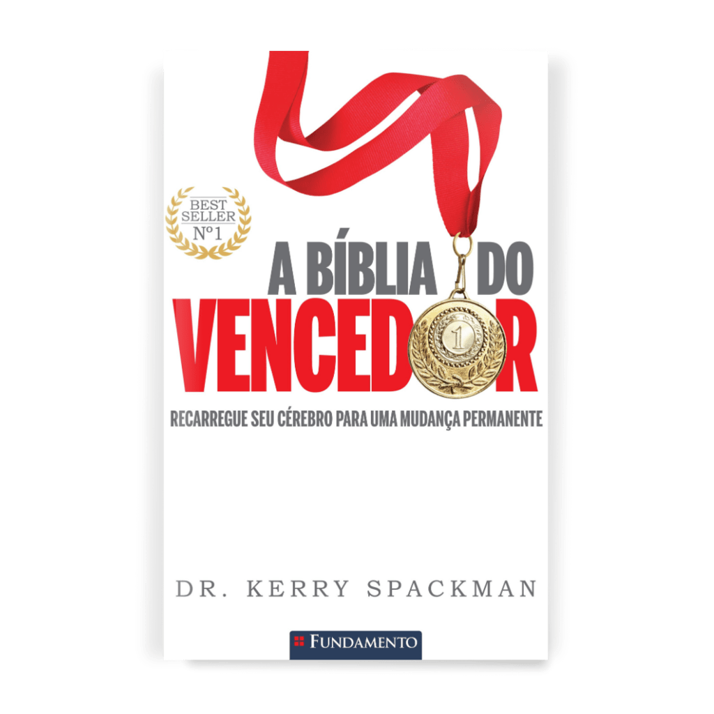 A Bíblia do Vencedor - Recarregue Seu Cérebro para Uma Mudança Permanente - Editora Fundamento livro_infantil