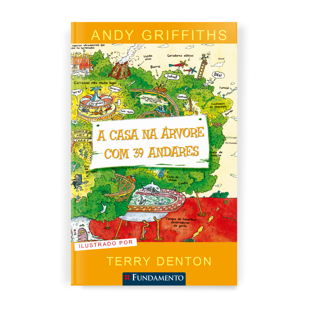 A Casa na Árvore com 39 Andares - Editora Fundamento livro_infantil