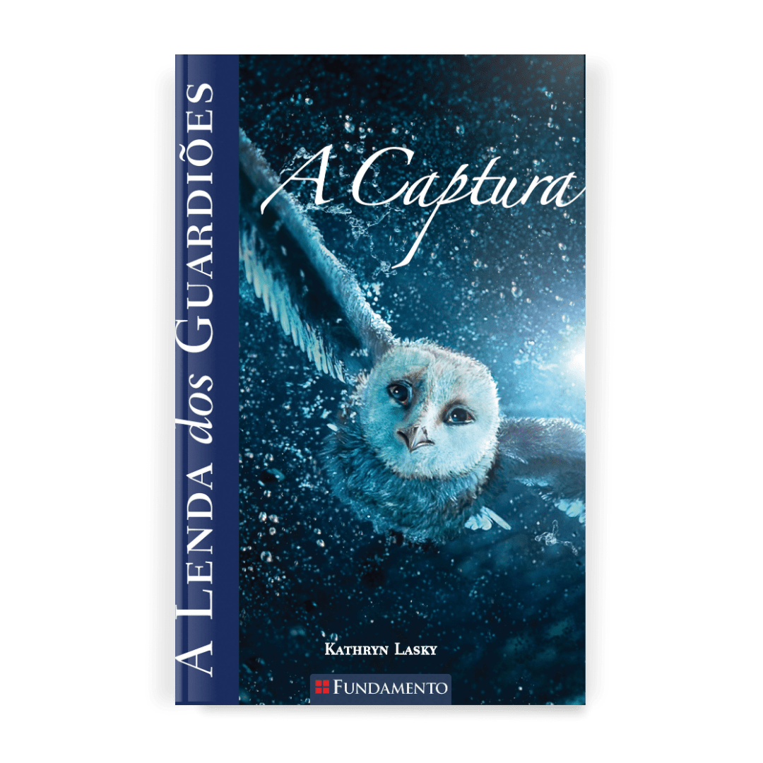 A Lenda dos Guardiões 01 - a Captura - Editora Fundamento livro_infantil