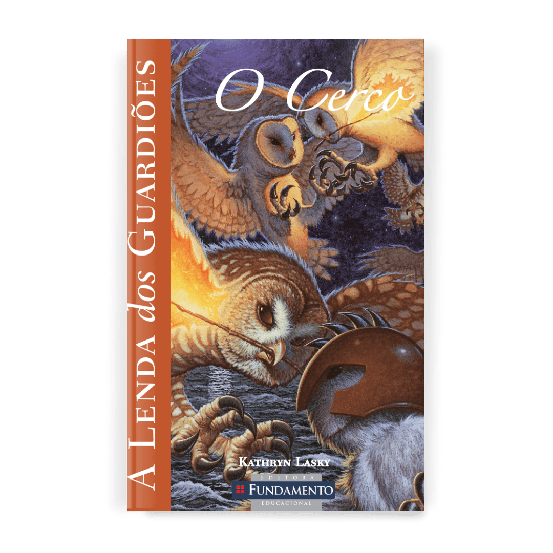 A Lenda dos Guardiões 04 - o Cerco - Editora Fundamento livro_infantil
