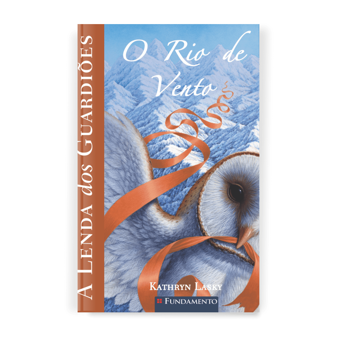 A Lenda dos Guardiões 13 - o Rio de Vento - Editora Fundamento livro_infantil