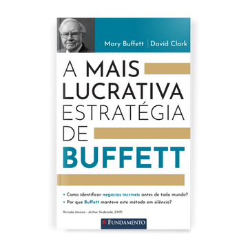 A Mais Lucrativa Estratégia de Buffett - Editora Fundamento livro_infantil