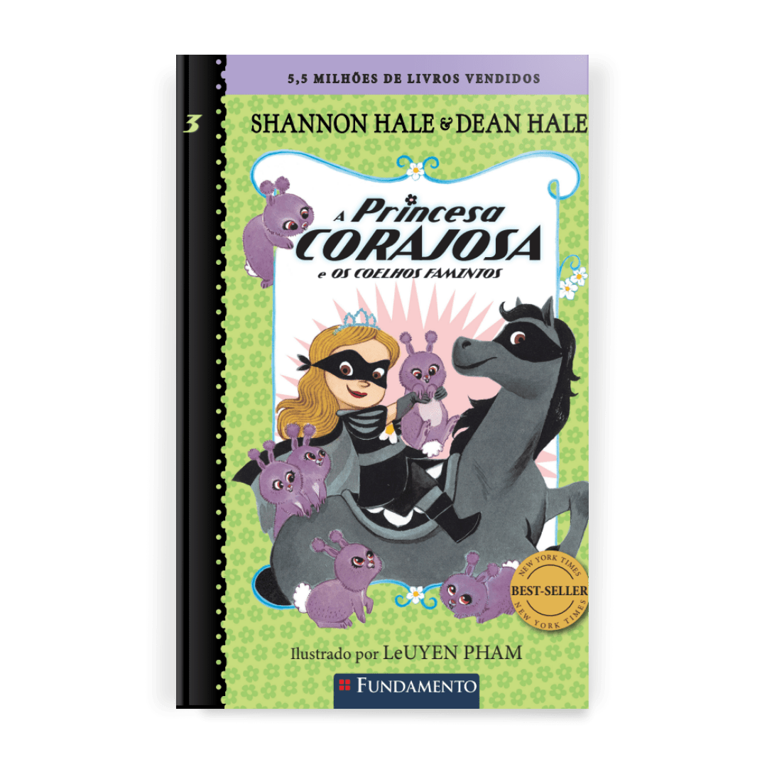 A Princesa Corajosa e Os Coelhos Famintos - Editora Fundamento livro_infantil