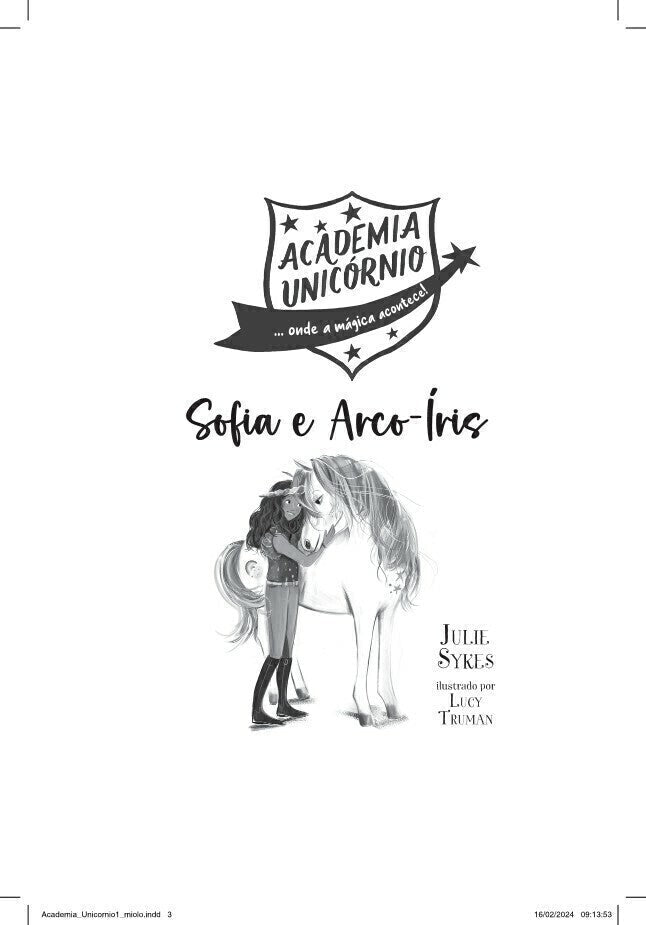Academia Unicórnio 01: Sofia e Arco - íris - Editora Fundamento livro_infantil