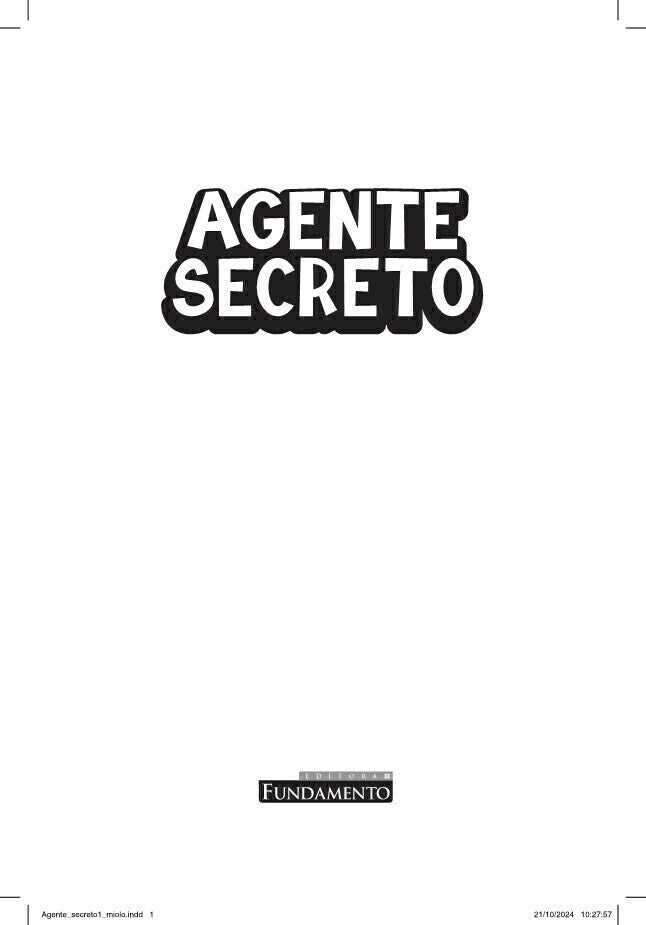 Agente Secreto 1 - Editora Fundamento livro_infantil