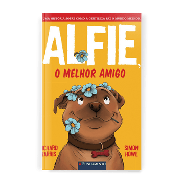 Alfie, o Melhor Amigo - Editora Fundamento livro_infantil