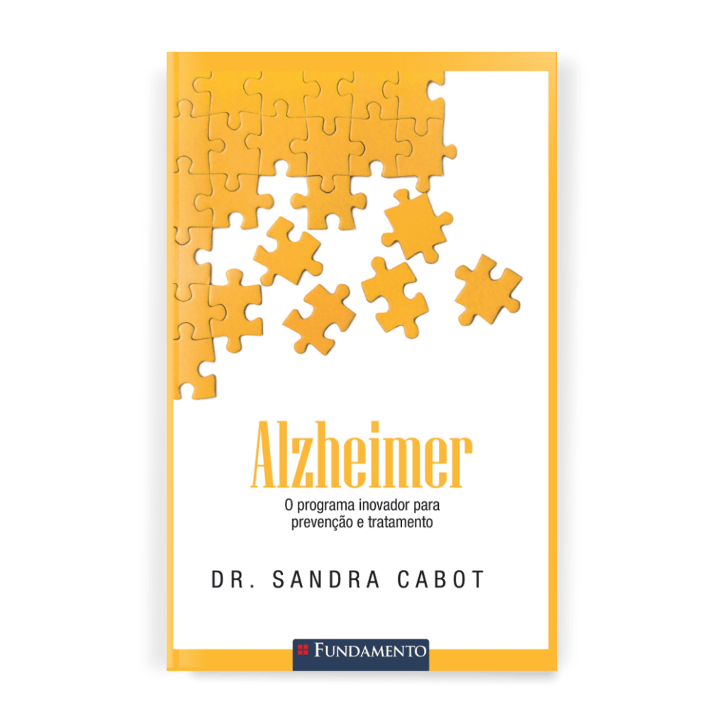 Alzheimer - o Programa Inovador para Prevenção e Tratamento - Editora Fundamento livro_infantil
