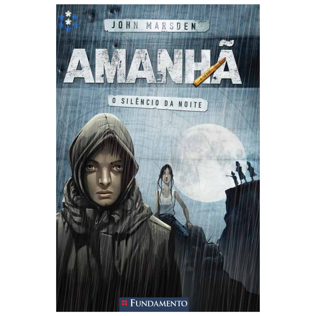 Amanhã 02 - O Silêncio da Noite