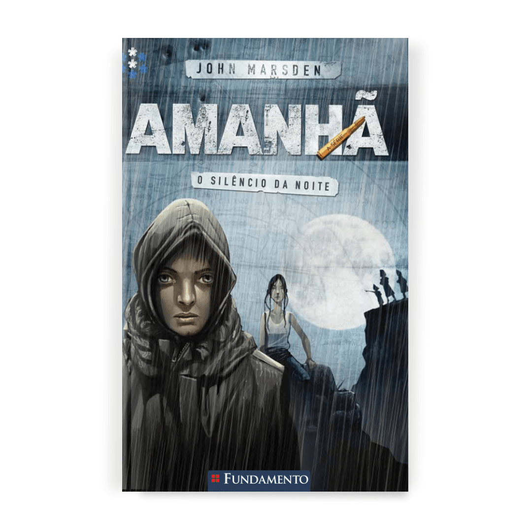 Amanhã 02 - O Silêncio da Noite - Editora Fundamento livro_infantil