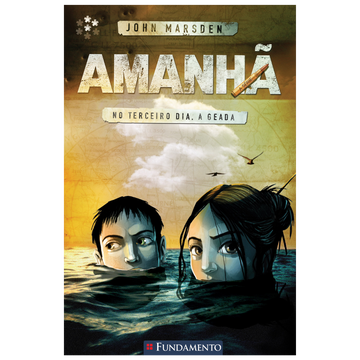 Amanhã 03 - No Terceiro Dia, a Geada