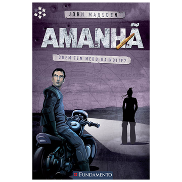 Amanhã 06 - Quem Tem Medo da Noite?