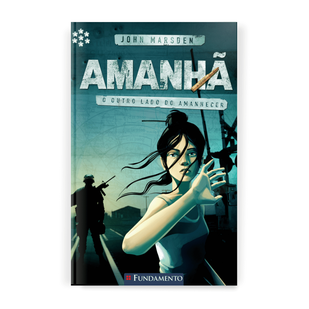 Amanhã 07 - O Outro Lado do Amanhecer - Editora Fundamento livro_infantil