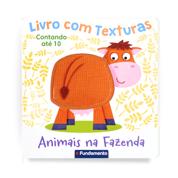 Animais na Fazenda: Contando até 10 - Editora Fundamento livro_infantil