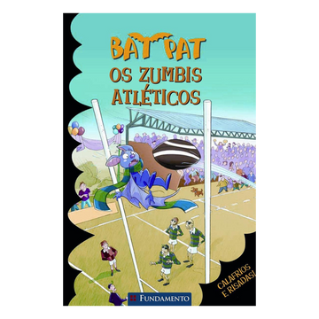 Bat Pat - Os Zumbis Atléticos