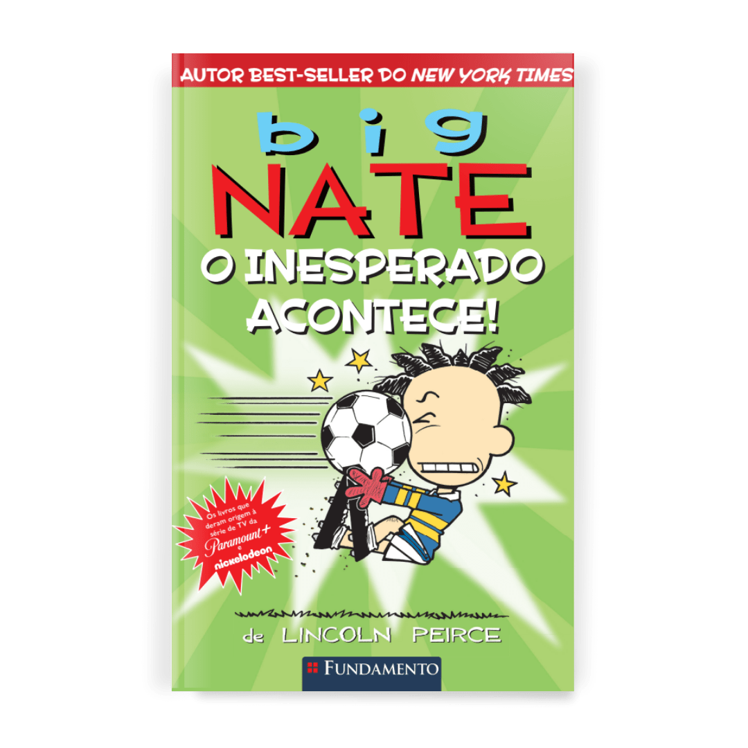 Big Nate: o Inesperado Acontece - Editora Fundamento livro_infantil
