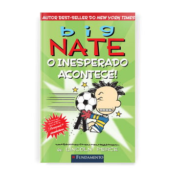 Big Nate: o Inesperado Acontece - Editora Fundamento livro_infantil