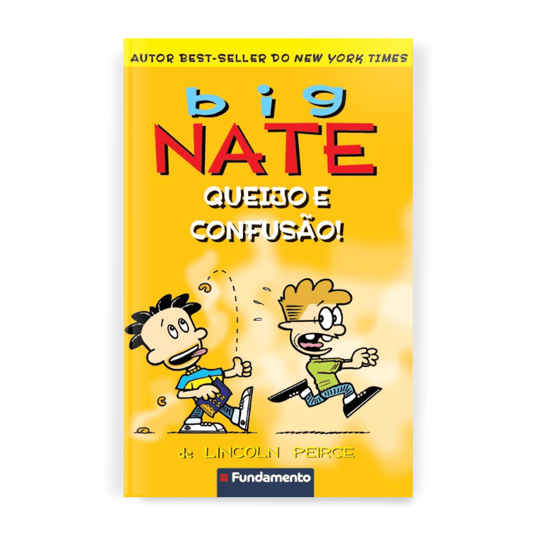 Big Nate: Queijo e Confusão! - Editora Fundamento livro_infantil