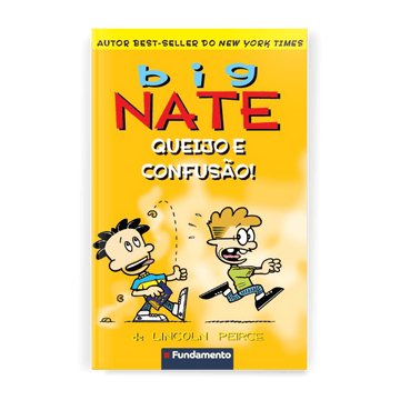 Big Nate: Queijo e Confusão! - Editora Fundamento livro_infantil