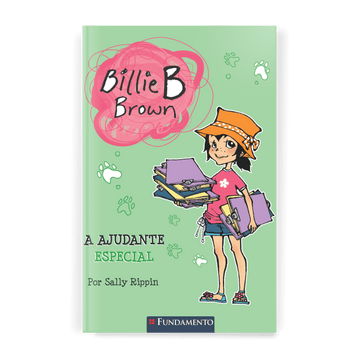 Billie B. Brown - a Ajudante Especial - Editora Fundamento livro_infantil