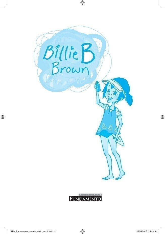Billie B. Brown - a Mensagem Secreta - Editora Fundamento livro_infantil