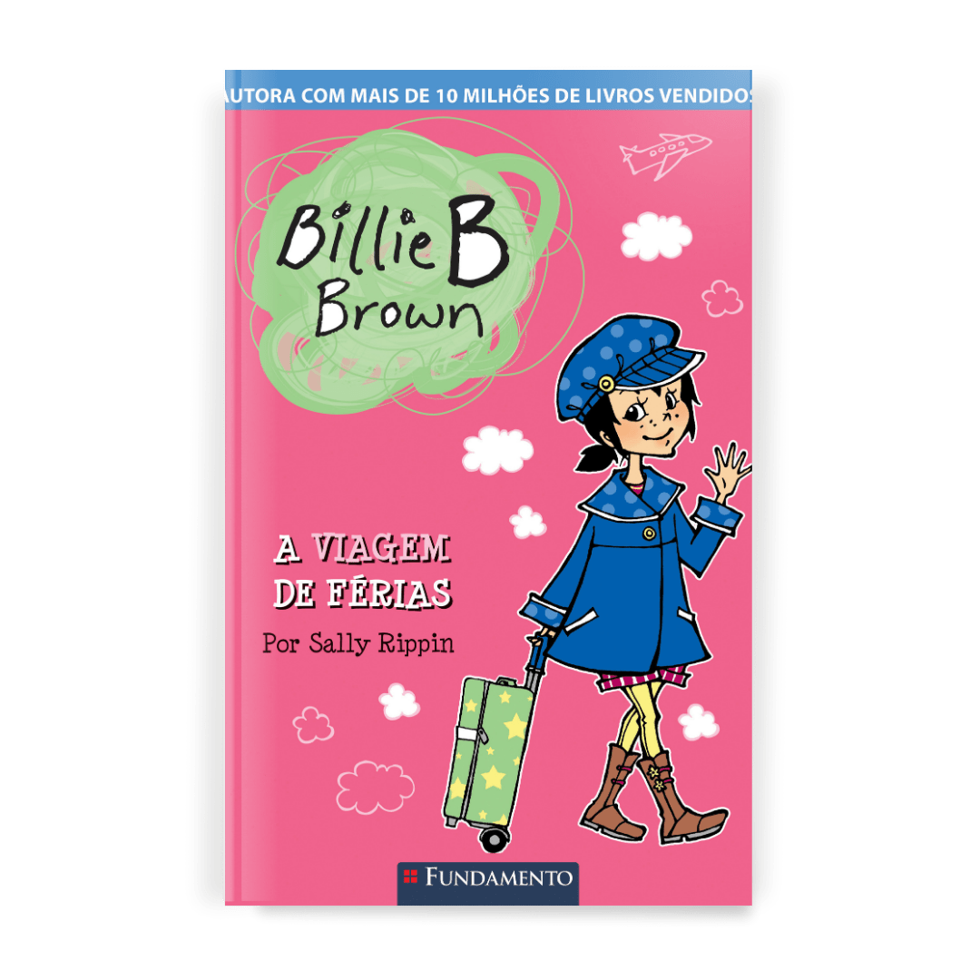 Billie B. Brown - a Viagem de Férias - Editora Fundamento livro_infantil