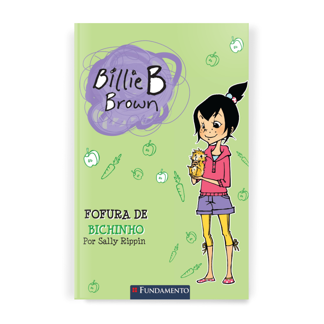 Billie B. Brown - Fofura de Bichinho - Editora Fundamento livro_infantil