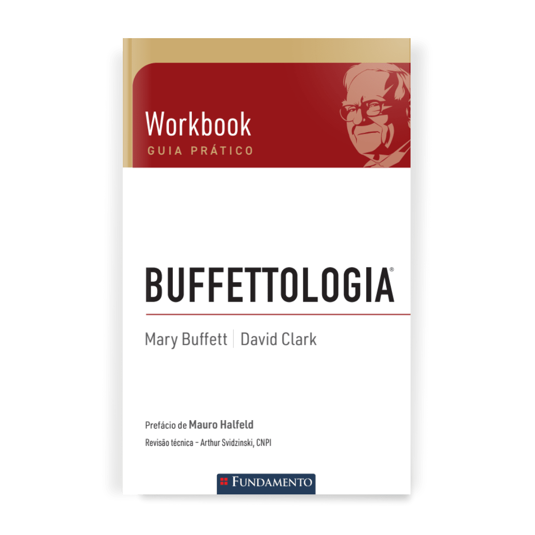 Buffettologia Workbook - Guia Prático Sobre o Método de Investimentos de Warren Buffett - Editora Fundamento livro_infantil