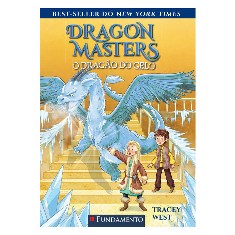 Dragon Masters 09: o Dragão do Gelo